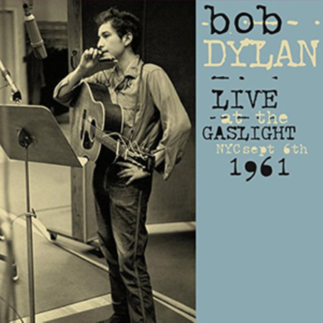 BOB DYLAN - LIVE IN NEW YORK GASLIGHT CAFE