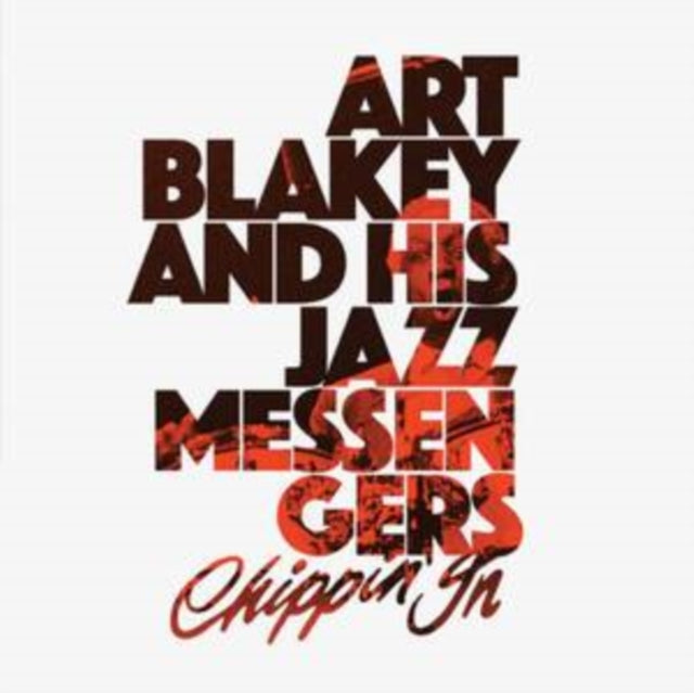ART BLAKEY - CHIPPIN