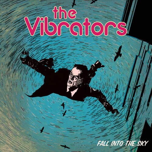 VIBRATORS - FALL INTO SKY