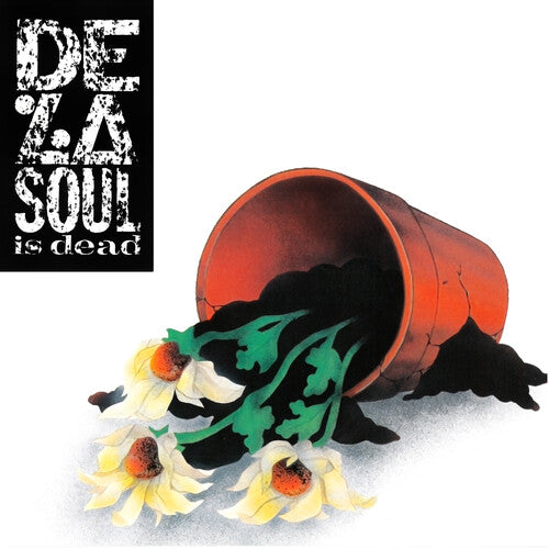 DE LA SOUL - IS DEAD