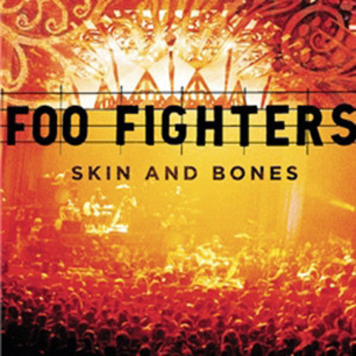 FOO FIGHTERS - SKIN & BONES