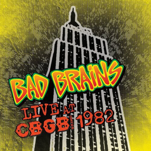BAD BRAINS - LIVE AT CBGBS 1982