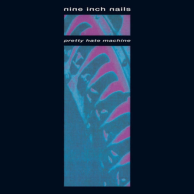 NINE INCH NAILS - PRETTY HATE MACHINE