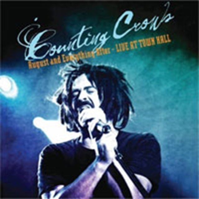 COUNTING CROWS - AUGUST & EVERYTHING AFTER LIVE