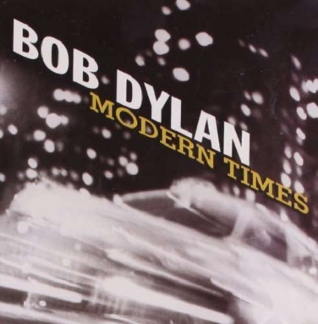 BOB DYLAN - MODERN TIMES