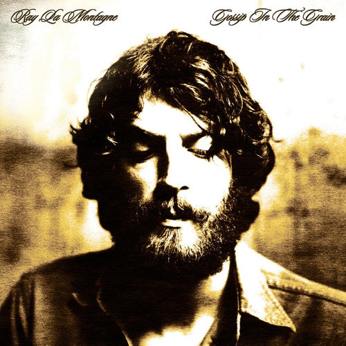 RAY LAMONTAGNE - GOSSIP IN THE GRAIN