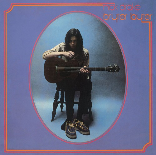 NICK DRAKE - BRYTER LAYTER [LP]