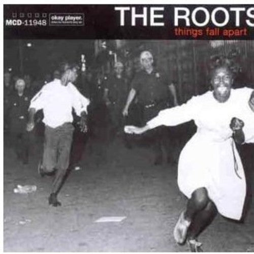 ROOTS - THINGS FALL APART