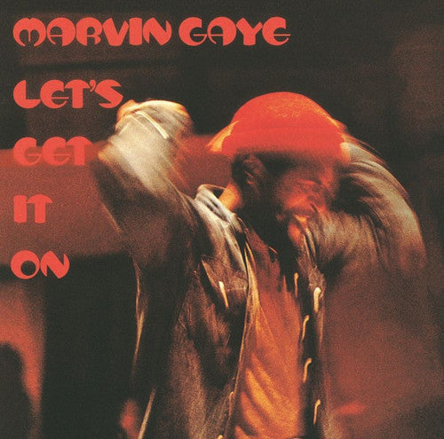 MARVIN GAYE - LETS GET IT ON