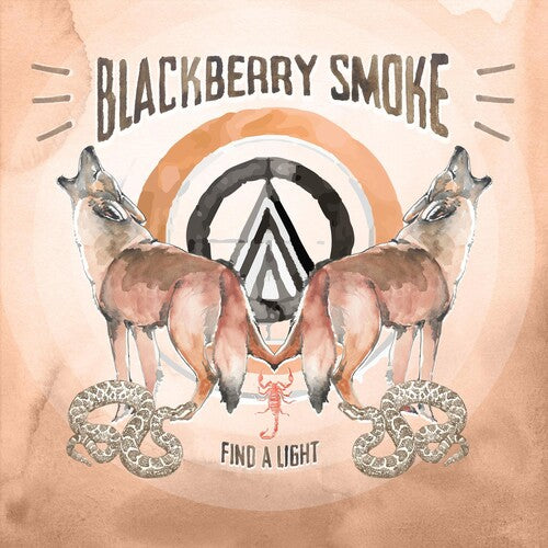 BLACKBERRY SMOKE - FIND A LIGHT