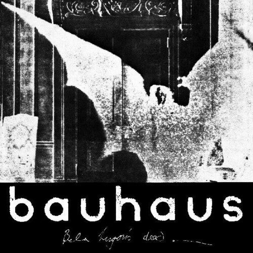 BAUHAUS - BELA SESSIONS