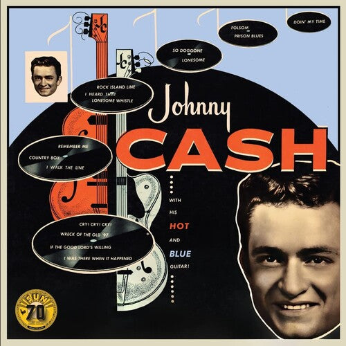 JOHNNY CASH - WITH HIS HOT & BLUE GUITAR