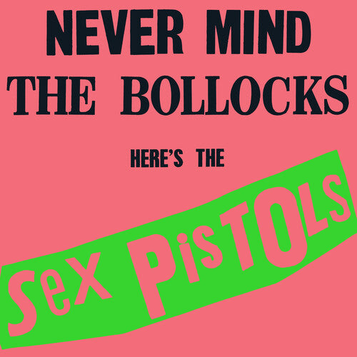 SEX PISTOLS - NEVER MIND THE BOLLOCKS