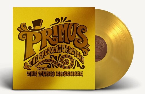 PRIMUS - & THE CHOCOLATE FACTORY