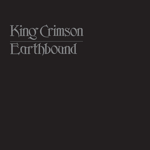 KING CRIMSON - EARTHBOUND