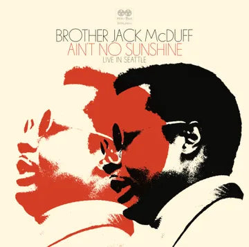 BROTHER JACK MCDUFF - AINT NO SUNSHINE (RSD24)