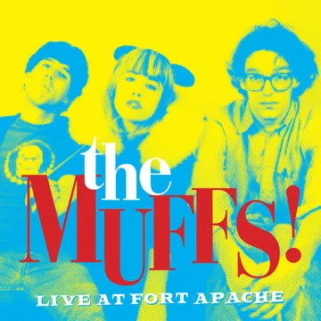 MUFFS - LIVE AT FORT APACHE (RSD26)