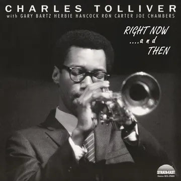 CHARLES TOLLIVER ALL STARS - RIGHT NOW... & THEN (RSD26)