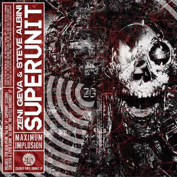 ZENI GEVA & STEVE ALBINI - SUPERUNIT: MAXIMUM IMPLOSION (RSD26)
