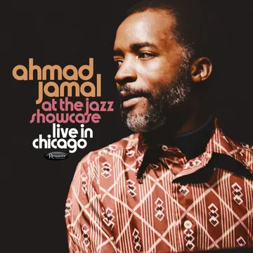 AHMAD JAMAL - AT THE JAZZ SHOWCASE: LIVE CHICAGO (RSD26)