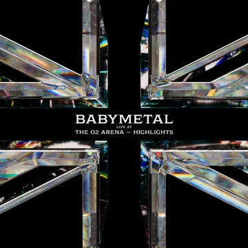 BABYMETAL - LIVE AT THE 02 ARENA; HIGHLIGHTS (RSD26)
