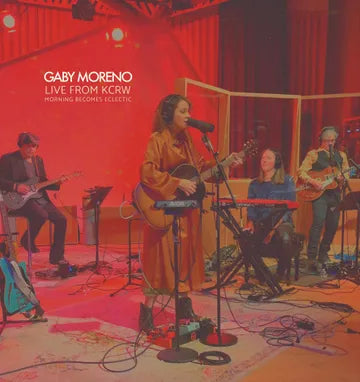 GABY MORENO - LIVE FROM KCRW MORNING BECOMES ECLECTIC (RSD26)