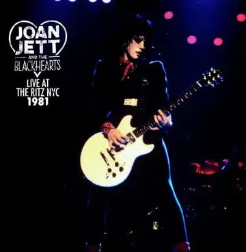 JOAN JETT - LIVE AT THE RITZ NYC 81 (RSD26)
