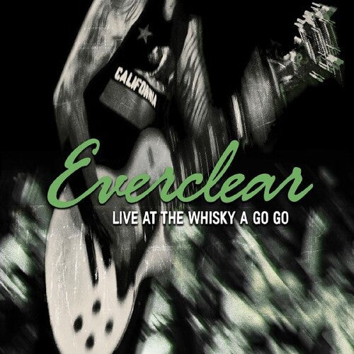 EVERCLEAR - LIVE AT WHISKEY A GO GO