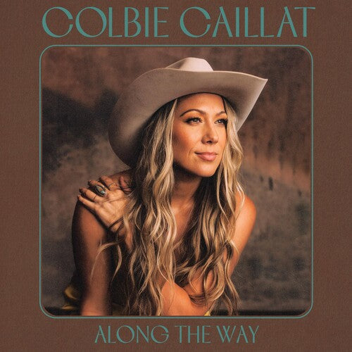 COLBIE CAILLAT - ALONG THE WAY
