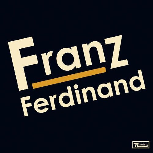 FRANZ FERDINAND - FRANZ FERDINAND