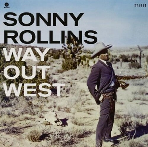 SONNY ROLLINS - WAY OUT WEST