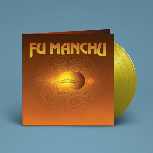 FU MANCHU - SIGNS OF INFINITE POWER