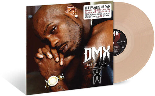 DMX - LET US PRAY: CHAPTER X
