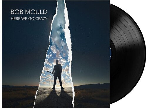 BOB MOULD - HERE WE GO CRAZY