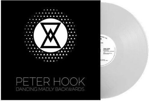 PETER HOOK & MINISTRY - DANCING MADLY BACKWARDS