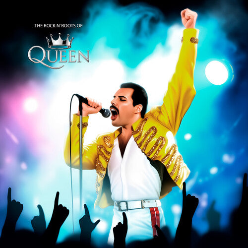 QUEEN - THE ROCK N ROOTS OF