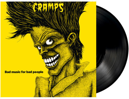 CRAMPS - BAD MUSIC FOR BAD PEOPLE [LP]