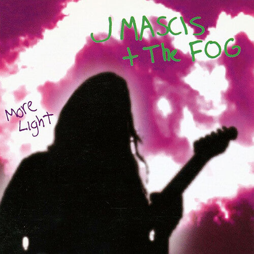 J MASCIS - MORE LIGHT