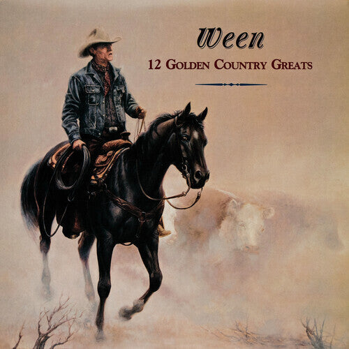 WEEN - 12 GOLDEN COUNTRY HITS [LP]