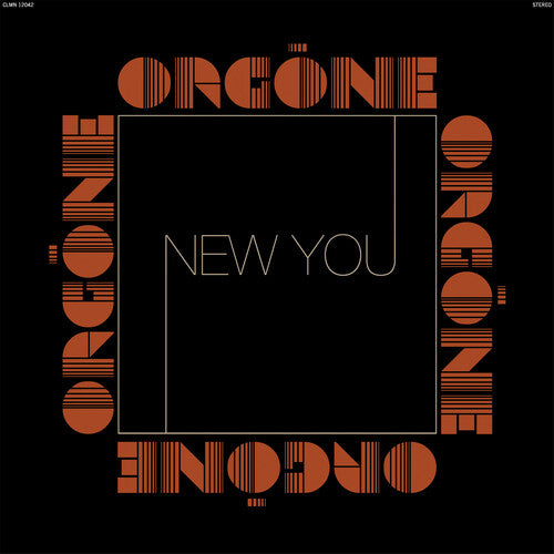 ORGONE - NEW YOU [LP]