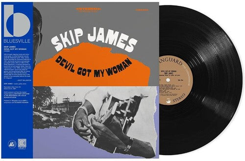 SKIP JAMES - DEVIL GOT MY WOMAN [LP]