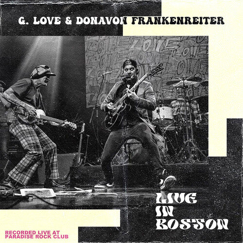 G. LOVE & DONAVON FRANKENREITER - LIVE IN BOSTON [LP]