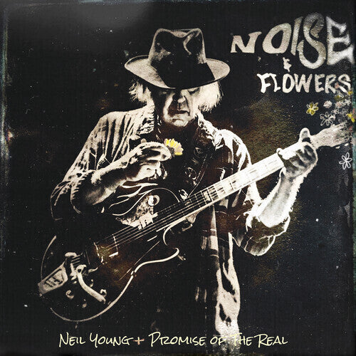 NEIL YOUNG - NOISE & FLOWERS
