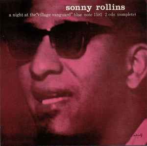 SONNY ROLLINS - NIGHT AT THE VILLAGE VANGUARD