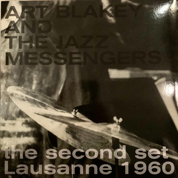 ART BLAKEY - SECOND SET LAUSANNE 1960