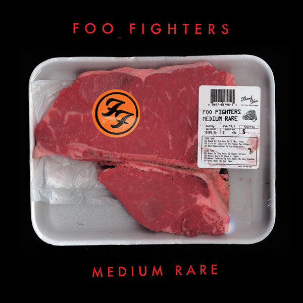 FOO FIGHTERS - MEDIUM RARE