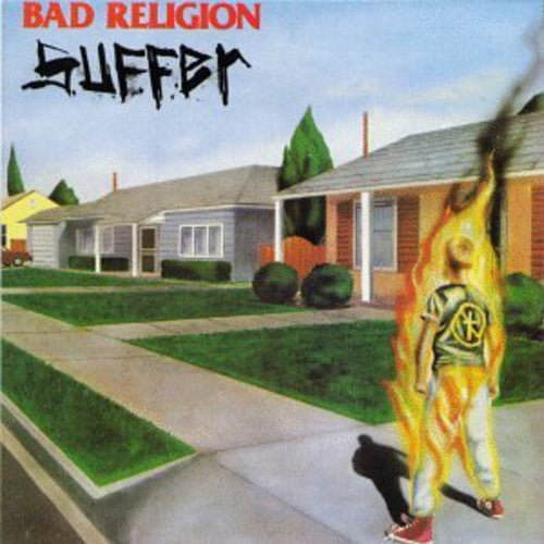 BAD RELIGION - SUFFER