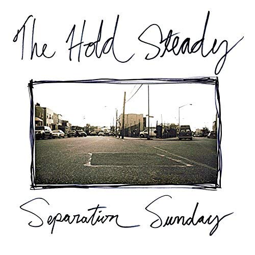 HOLD STEADY - SEPARATION SUNDAY